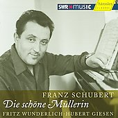 Schubert: Die Schone Mullerin / Fritz Wunderlich, Hubert Giesen