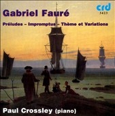 Faure: Complete Piano Works Vol 4 / Paul Crossley
