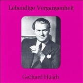 Lebendige Vergangenheit - Gerhard Huesch
