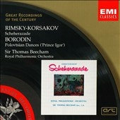 Rimsky-Korsakov: Scheherazade;  Borodin / Beecham, et al