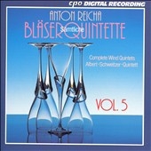 Reicha: Complete Wind Quintets Vol 5 / Albert Schweitzer