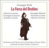 Verdi: La Forza del Destino / La Rosa Parodi, et al Verdi: La Forza del Destino / La Rosa Parodi, et al