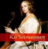 Play This Passionate -Music for Solo Viola da Gamba / Sarah Cunningham(gamb)