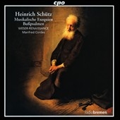 H.Schutz: Musikalische Exequien SWV.279-SWV.281, Psalms