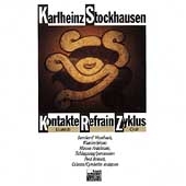 Stockhausen: Kontakte, Refrain, Zyklus / Wambach, et al Stockhausen: Kontakte, Refrain, Zyklus / Wambach, et al