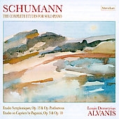 Schumann: The Complete Etudes For Solo Piano / Alvanis
