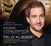 Joseph & Michael Haydn: Horn Concertos; Mozart: Fragments K.370B, K.371 Joseph & Michael Haydn: Horn Concertos; Mozart: Fragments K.370B, K.371