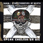 S.O.D./Speak English or Die 30th Anniversary Edition[ME30302]