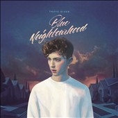 Troye Sivan/Blue Neighbourhood: Deluxe Edition