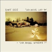 Sno' Angel Like You/Sno' Angel Winging It Sno' Angel Like You/Sno' Angel Winging It
