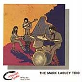 Mark Ladley Trio<限定盤>