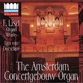 The Amsterdam Concertgebouw Organ - Liszt / Doeselaar