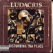Ludacris Presents: Disturbing Tha Peace [LP] [PA]