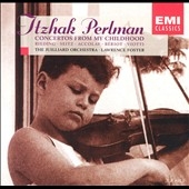 Concertos from my Childhood / Perlman, Foster, et al Concertos from my Childhood / Perlman, Foster, et al