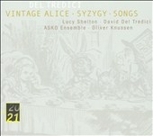 D.del Tredici: Vintage Alice, Syzygy, etc / Lucy Shelton(S), Oliver Knussen(cond), Asko Ensemble