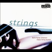 Strings - Johansen / Cikada String Quartet Strings - Johansen / Cikada String Quartet