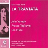 VERDI:LA TRAVIATA (4/30/1984) :JESUS LOPEZ-COBOS(cond)/ORCHESTER & CHOR DER DEUTSCHEN OPER/JULIA VARADY(S)/FRANCO TAGLIAVINI(T)/LEO NUCCI(Br)/ETC VERDI:LA TRAVIATA (4/30/1984) :JESUS LOPEZ-COBOS(cond)/ORCHESTER & CHOR DER DEUTSCHEN OPER/JULIA VARADY(S)/FRANCO TAGLIAVINI(T)/LEO NUCCI(Br)/ETC