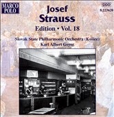 Josef Strauss Edition Vol 18 / Karl Geyer, Slovak State PO