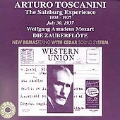 Mozart: Die Zauberfloete / Arturo Toscanini, Kipnis, et al Mozart: Die Zauberfloete / Arturo Toscanini, Kipnis, et al