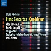B.Maderna: Piano Concertos, Quadrivium B.Maderna: Piano Concertos, Quadrivium