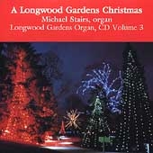 A Longwood Gardens Christmas / Michael Stairs