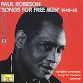 Paul Robeson - Songs for Free Men 1940-45