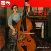 Elegie - Short Pieces for Double-Bass and Piano Elegie - Short Pieces for Double-Bass and Piano