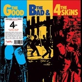 The Good, The Bad & The 4-Skins