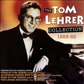 The Tom Lehrer Collection 1953-60