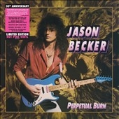 Perpetual Burn (30th Anniversary Edition)