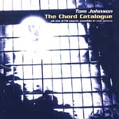 Tom Johnson: The Chord Catalogue / Tom Johnson