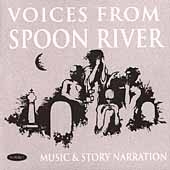Voices from Spoon River / Moll, Bacon, Graber, Golden Horn
