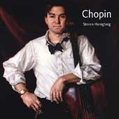 Chopin: Polonaise, Cello Sonata, etc / Steven Honigberg Chopin: Polonaise, Cello Sonata, etc / Steven Honigberg