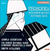 Prokofiev: Alexander Nevsky, Scythian Suite / D Kitajaenko