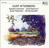 Atterberg: Aladdin Overture, Suite Barocco, etc / Atterberg