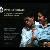 Wolf-Ferrari: Il Segreto di Susanna (Susanna's Secret), Serenata