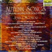 Classics - Autumn Songs - Popular Works for Piano / O'Conor