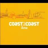 Coast2Coast: Mixed By Ame (EU)
