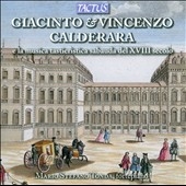 Giacinto & Vincenzo Calderara - E la Musica Trastieristica Sabauda del XVIII Secolo Giacinto & Vincenzo Calderara - E la Musica Trastieristica Sabauda del XVIII Secolo