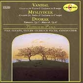 Vanhal, Myslivecek: Violin Concertos;  Dvorak / Ivan Zenaty