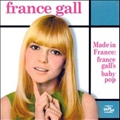Made In France : France Gall's Baby Pop