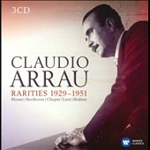 Claudio Arrau - Rarities