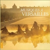 Musiques a Versailles