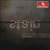 Brian Hulse: Stain Brian Hulse: Stain