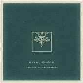 I Believe, Help My Unbelief