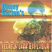 Redneck Jazz Explosion (Live In Washington 1978)
