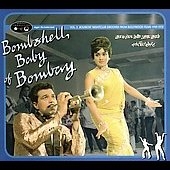 Bombshell Baby of Bombay- Bouncin' Nightclub Grooves