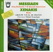 Messiaen, Xenakis / Tranchant, Groupe vocal de France