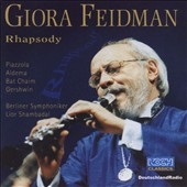 Giora Feidman - Rhapsody Giora Feidman - Rhapsody