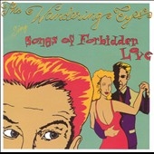 Songs of Forbidden Love Songs of Forbidden Love